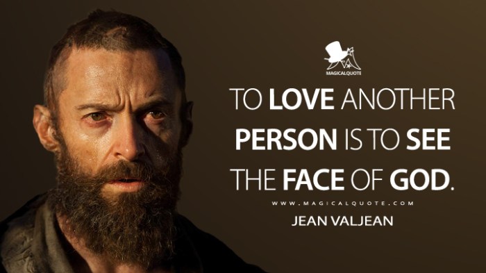 Les miserables jean valjean quotes